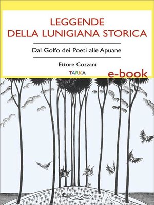 cover image of Leggende della Lunigiana storica